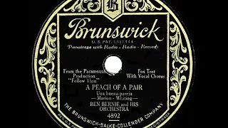 1930 Ben Bernie - A Peach Of A Pair (Pat Kennedy, vocal)