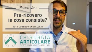 Cosa è il Pre-ricovero in un intervento di protesi