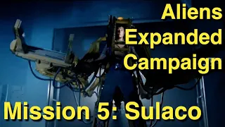 Aliens Expanded Campaign - Mission 5: Sulaco