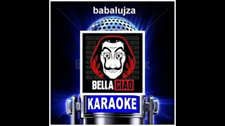 Bella Ciao - Magyar karaoke