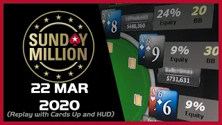 Sunday Million Anniversary - PokerStars BIGGEST ONLINE TOURNAMENT EVER -  $12.5M Gtd - 22 March 2020