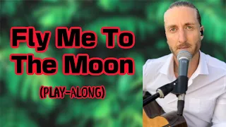 How To Play Fly Me To The Moon On Guitar - Frank Sinatra - Chords and Play Along