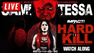 🔴 Impact Wrestling Hard To Kill Live Stream - Full Show Live Reaction Watch Along