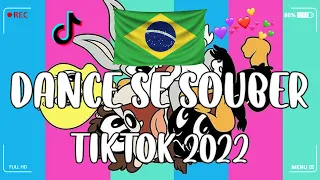 Dance Se Souber TikTok  - TIKTOK MASHUP BRAZIL 2022🇧🇷(MUSICAS TIKTOK) - Dance Se Souber 2022 #224