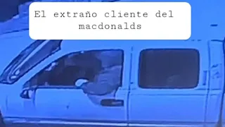 El extraño cliente del McDonald´s