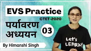 Target CTET-2020 | EVS Practice Class-03