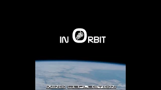 in Orbit  -  Psychedelic Trance Mix by Mind Reflection / Feb.2018