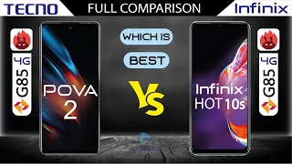 TECNO POVA 2 VS Infinix HOT 10s Full Comparison Helio G85 | Which is Best