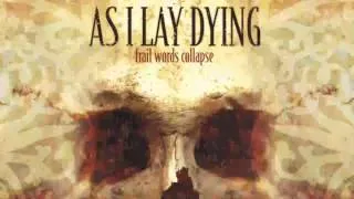 As I Lay Dying [2003] Frail Words Collapse [FULL ALBUM]