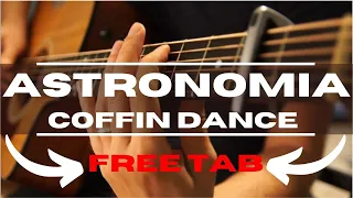 Coffin dance meme - Fingerstyle guitar cover (+FREE TABS) - Tony Igi Astronomia