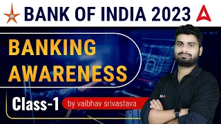 Bank of India 2023 | Banking Awareness Class #1 | GA By Vaibhav Srivastava