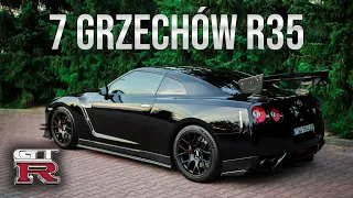 7 x NAJWIĘKSZE WADY - NISSAN R35 GT-R