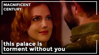 Suleiman Makes Hurrem Forgive Him | Magnificent Century