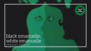 BLACK EMANUELLE, WHITE EMANUELLE (1976) Opening Credits (Re-Up)