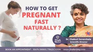 How to Get Pregnant Fast Naturally || Pregnancy tips English || Dr. Chekuri Suvarchala