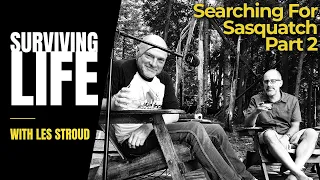 Surviving Life with Les Stroud Podcast | Episode 21 | John Zada Pt 2 | Les Stroud