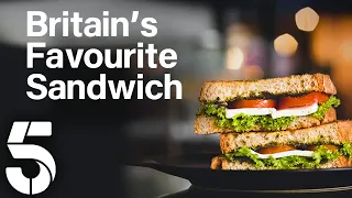 This is Britain's Favourite Sandwich, Is it Yours? | Britain's Favourite Sandwich | Channel 5