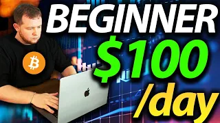 📊 Simple Beginner Method To Make $100 A Day Trading Cryptocurrency | Easy Tutorial Guide