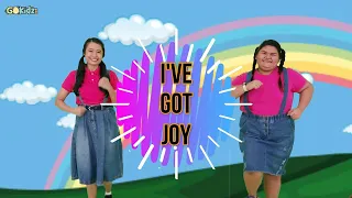 "I'VE GOT JOY" | Kids Song | Action Song