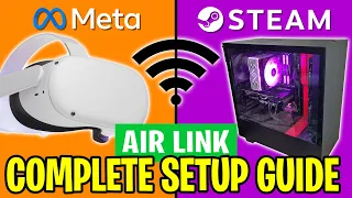 HOW TO PLAY PCVR GAMES WITH NO CABLES! | Meta Quest 2 Air Link Setup Guide