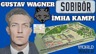 Sobibor İmha Kampı ve Gustav Wagner - Sobiborun Kurdu - 2.dünya savaşı tarihi