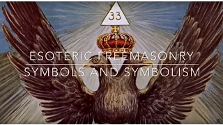 Esoteric Freemasonry | Symbols & Symbolism