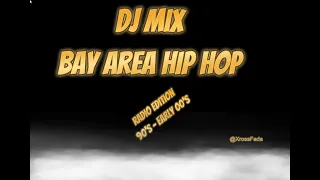 Mega Mix - Bay Area Radio - 90's to 2000's - By Xross Fada