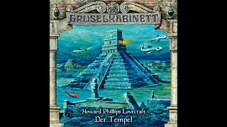 Gruselkabinett - Folge 39: Der Tempel (Komplettes Hörspiel)