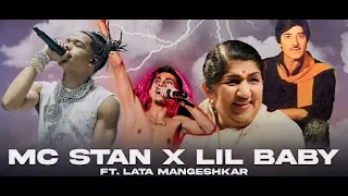 Mc Stan X Lil Baby | Milo Na Tum Toh Ft.Lata Mangeshkar | Prod.ChetanGosavi