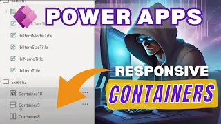Containers for Responsive App Design in Power Apps
