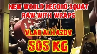 New World Record SQUAT RAW with WRAPS 505 KG / 1113 LBS