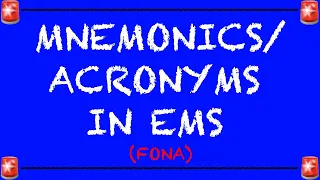 EMT/Paramedic Mnemonics || FONA