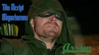 Arrow - Oliver Queen - Superheroes(The Script)