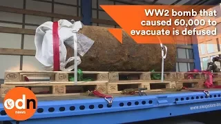 WW2 bomb that caused 60,000 to evacuate is defused