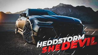 Heddstorm - She Devil (Original Mix) [Audi RS6 Cut by The King Drive]