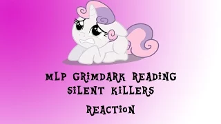 MLP Grimdark Reading: Silent Killers - Reaction