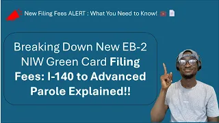 New Filing Fees ($) Alert for EB-2 NIW Green Card Petition:What You Need to Know. #eb2niw#greencard