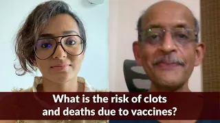 What is the risk of clots and deaths due to vaccines?