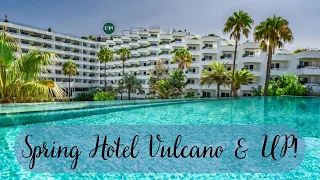 Spring Hotel Vulcano & UP! Hotel Tour - Playa de las Américas - Tenerife 2024