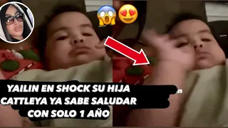 Yailin La Más Viral En Shock Su Hija Cattleya Ya Sabe Saludar Sola Con Solo 1 Año 😱😍