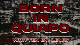 LEM'$-BORN IN QUIAPO (Official Audio)