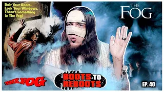 THE FOG (2005) Remake Movie Review | Boots To Reboots