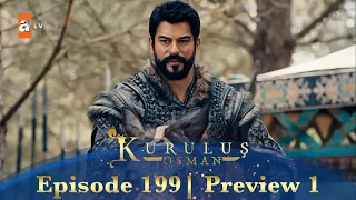 Kurulus Osman Urdu | Season 4 Episode 199 Preview 1