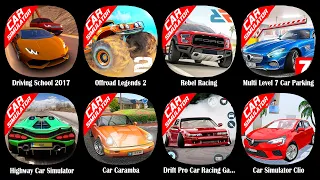 Driving School 2017,Offroad Legends 2,Rebel Racing,Multi Level 7 Car Parking,Highway Car Simulator..