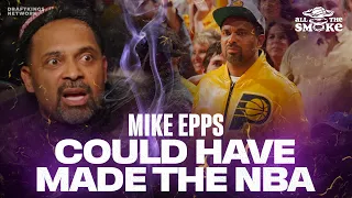 Mike Epps Shows Off His Best NBA Moves | ALL THE SMOKE