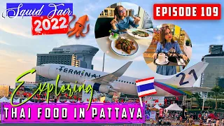 Tried Thai food in Terminal 21 Pattaya Food Court - Squid Fair 2022 Thai Street food in Thailand