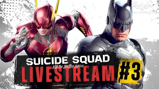 Suicide Squad: Kill the Justice League Full Game LIVESTREAM #3 [No Commentary]