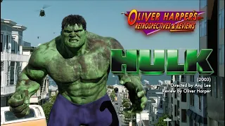 HULK (2003) Retrospective / Review