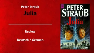 Peter Straub - Julia | Review