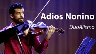 Adios Nonino - Astor Piazzolla - DuoAlismo